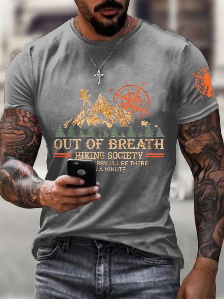 Men's Out Of Breath Hiking Society Don't Worry I'll Be There Soon Print Short Sleeve Top