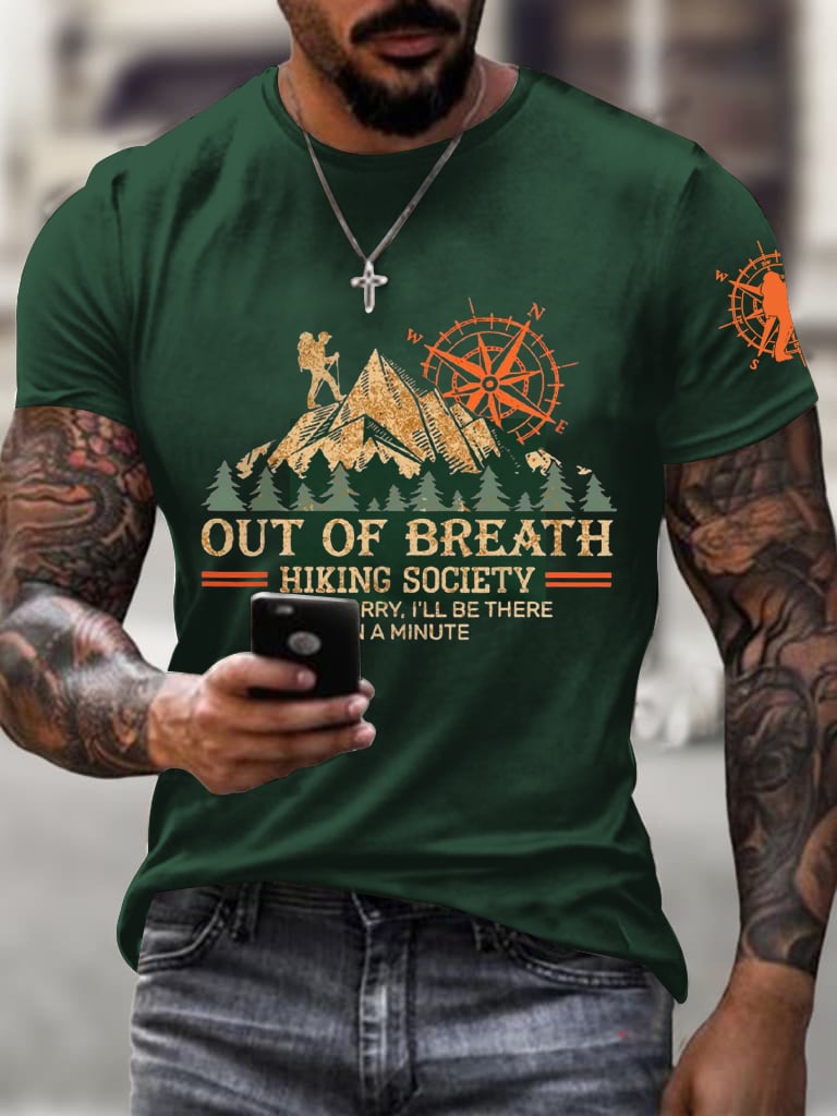 Men's Out Of Breath Hiking Society Don't Worry I'll Be There Soon Print Short Sleeve Top