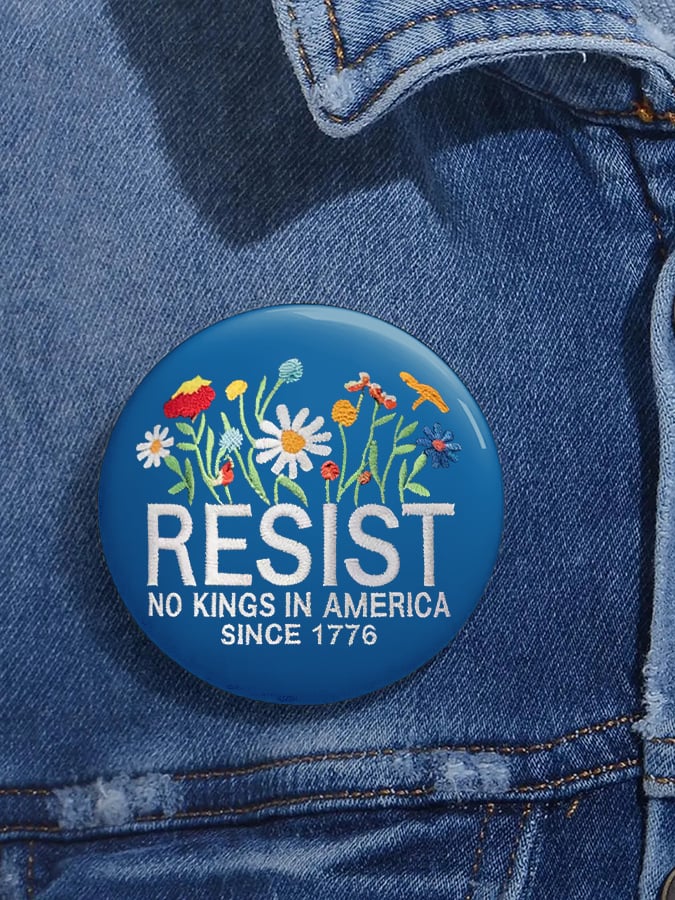 🔥Buy 3 Get 15% Off🔥Unisex Retro Resist No Kings In America Since 1776 Pin-Back Button