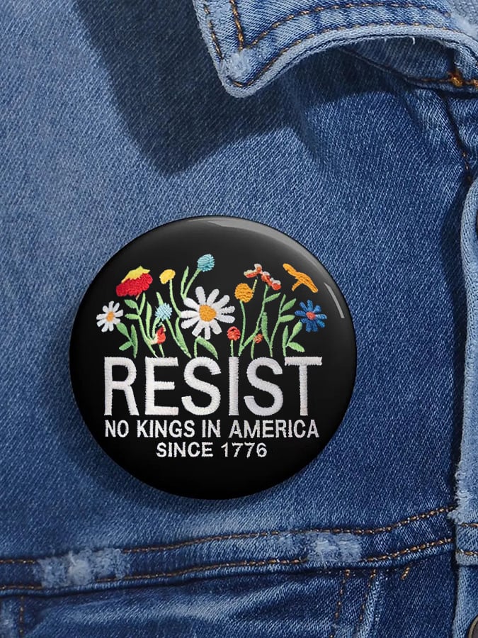 🔥Buy 3 Get 15% Off🔥Unisex Retro Resist No Kings In America Since 1776 Pin-Back Button