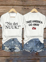 V-Neck Retro Nu Det Nuuk! Make America Go Away Print T-Shirt