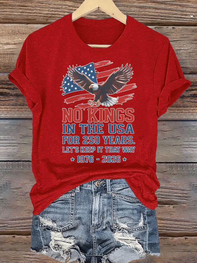 🔥Buy 3 Get 15% Off🔥Women's  No Kings USA Patriotic Tee ,250 Years of Democracy printed T-shirt