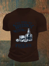 Men's I'LL TAKE MY WISKY  Print  T-Shirt