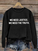 Women's “We Need Justice We Need Truth” Printed Hoodies