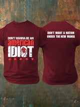Men's  Don't wanna be an american Print T-Shirt