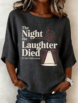 🔥Buy 3 Get 15% Off🔥Women's "Night When Laughter Stops" Printed Comfortable Top