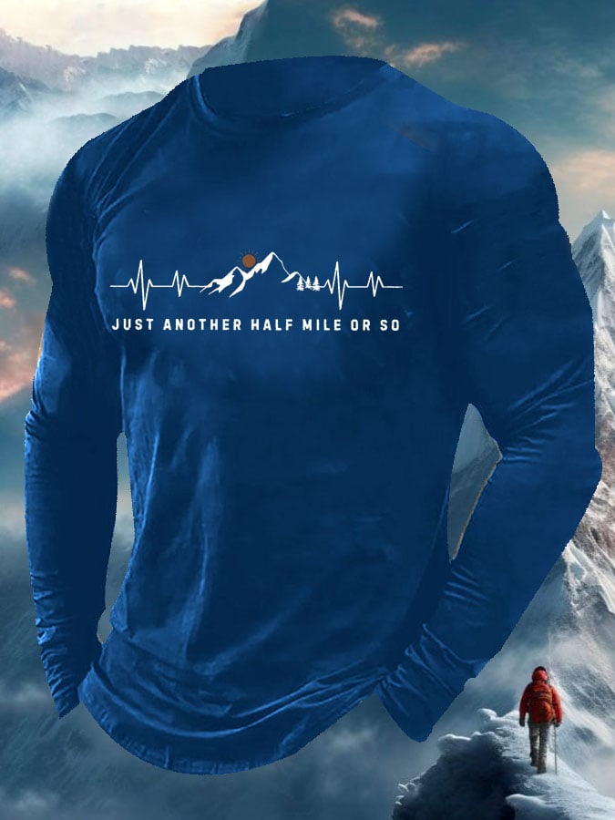 Men's Just Another Half Mile Or So Print Long Sleeve Top