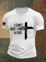 Men's  I CAN'T BUT I KNOW A GUY Print T-Shirt