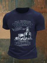 Men's I'LL TAKE MY WISKY  Print  T-Shirt