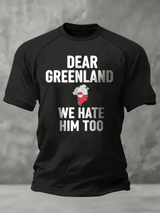 Men's Retro Dear Greenland We Hate Him Too Print Raglan Sleeve T-Shirt