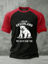 Men's Retro Dear Greenland We Hate Him Too Print Raglan Sleeve T-Shirt