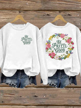 Women's Be Pretti Good Print Sweatshirt