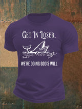 Men's  WE'RE DOING GOD'S WILL  Print  T-Shirt