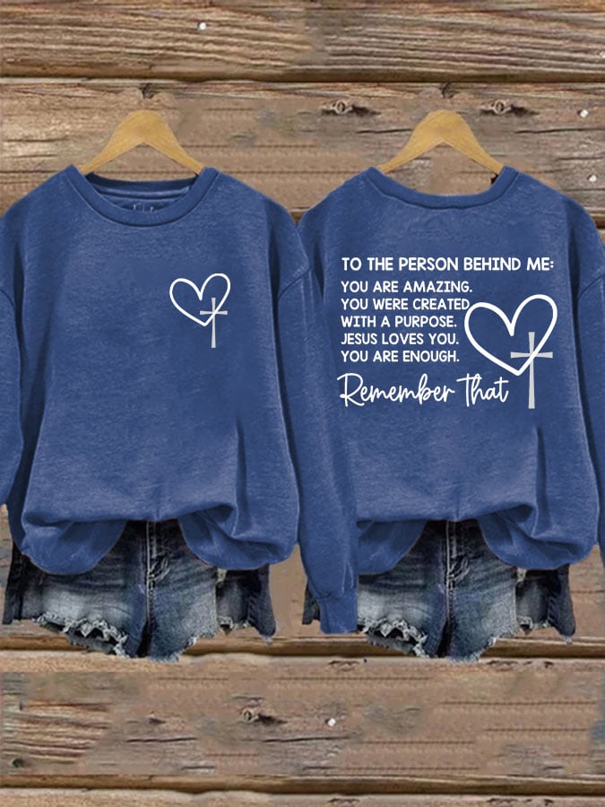 Women's Dear Person Behind Me Christian Print Casual Sweatshirt