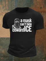 Men's  Anti ICE, A Mask Cant Hide CowardICE T-shirt