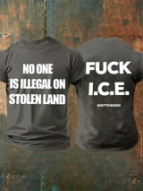 Men's  NO ONE IS ILLEGAL ON STOLEN LAND  Print  T-Shirt