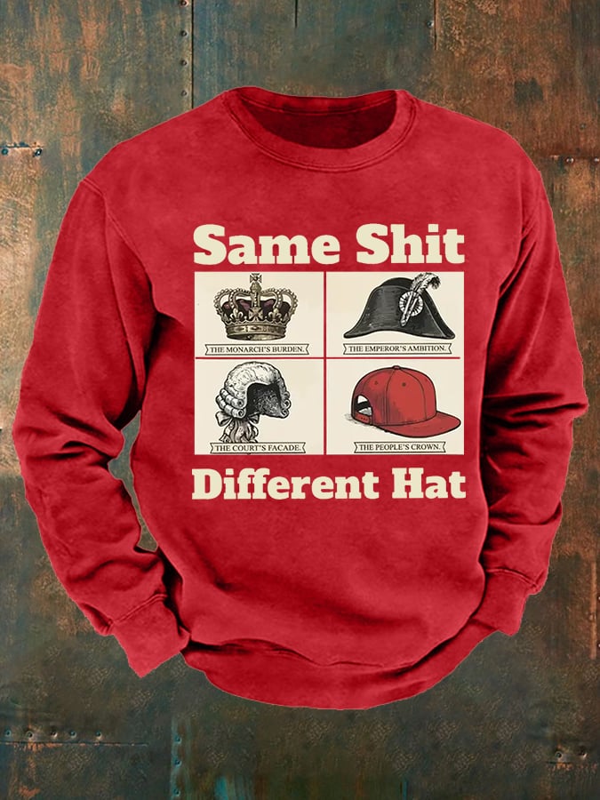 Men's  Same Shit Different Hat FDT   Sweatshirt